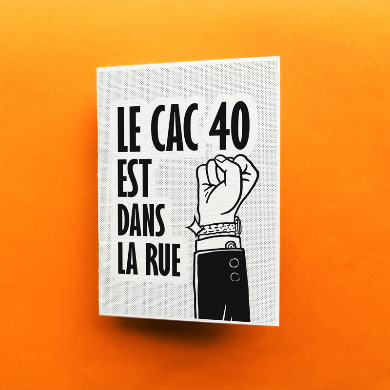 Couverture de Le CAC 40 est dans la rue