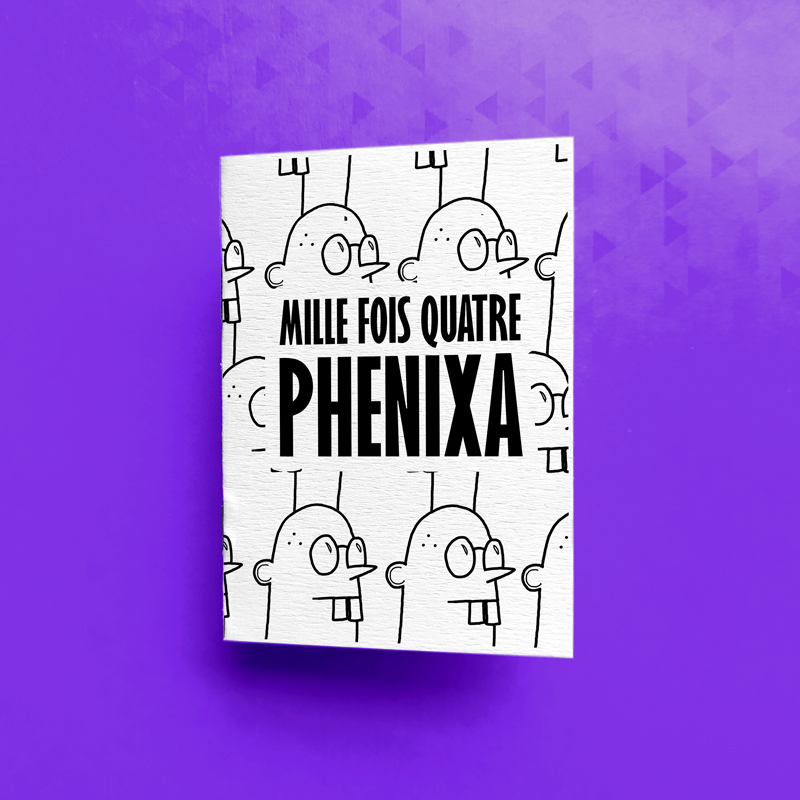 Couverture de Mille foix quatre Phénixa