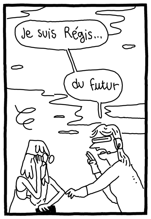 Extrait de Régis du futur