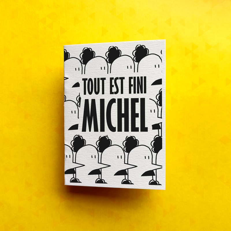 Couverture de Tout est fini Michel